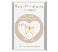 15th Wedding Anniversary cards Crystal 15 Fifteen Year Happy Unique Greeting (Special Friends card - 15th Celebration)