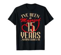 15th Wedding Anniversary Couples Married 15 Years T-Shirt