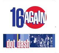 16 Again Power Pop Punk Anthem Collection Audio CD - Dot Dash VINYL