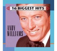 16 Biggest Hits by Andy Williams (2000-07-18)