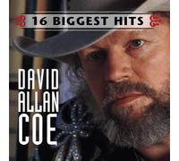 16 Biggest Hits by David Allan Coe (1999-08-10)