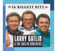 16 Biggest Hits by Larry Gatlin & The Gatlin Brothers (2011)