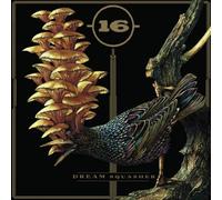 16 Dream Squasher (Vinyl) 12" Album (US IMPORT)