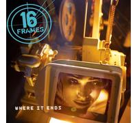 16 Frames - Where It Ends