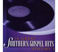 Various Artists - 16 Great Southern Gospel Hits, Vol. 1