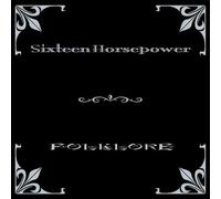 16 Horsepower - Folklore [VINYL]