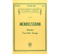 16 Two-Part Songs: Schirmer Library of Classics Volume 377 Vocal Duets