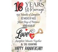 16 Years Of Marriage: Funny 16th couple wedding anniversary gift for both, her and him, lined Notebook, 100 pages, 6 in x 9 in (15.2 x 22.9 cm)
