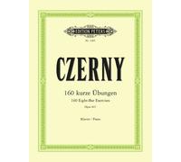160 Eight-Bar Exercises op. 821 piano Czerny Peters Paperback