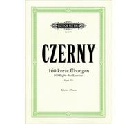 160 Eight-bar Exercises Op. 821 for Piano: f? 1/4 r Klavier by Carl Czerny (Engl