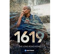 1619: The Long Road Home