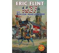 1635: The Polish Maelstrom: Volume 26 (Ring of Fire)