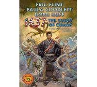1637: The Coast of Chaos: Volume 34 (Ring of Fire)