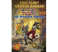 1637: The Peacock Throne (Ring of Fire Series)