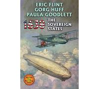 1638: The Sovereign States: Volume 36 (Ring of Fire)