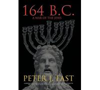 164 B.C.: A War of the Jews