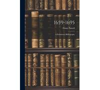1659-1695: A Preliminary Bibliography