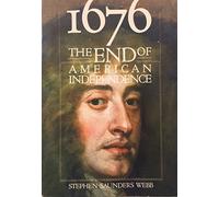 1676: The End of American Independence