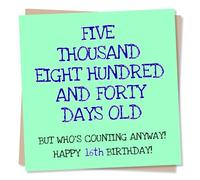 16th Birthday Card For Boys - Five Thousand Eight Hundred Forty Days Old - For Son, Grandson, Nephew, Friend - Made in UK
