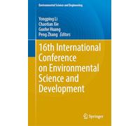 16th International Conference on Environmental Science and Development (Environmental Science and Engineering)