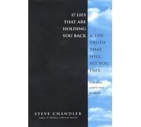 17 Lies That are Holding You Back and the Truth That Will Set You Free