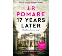 17 Years Later : A shocking crime thriller