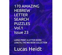 170 AMAZING HEBREW LETTER SEARCH PUZZLES, Vol.1 / Issue 23: LARGE PRINT, 9 LETTER WORD LENGTH, THE MID BOOK COLLECTION
