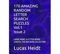 170 AMAZING RANDOM LETTER SEARCH PUZZLES, Vol.1 / Issue 2: LARGE PRINT, 9 LETTER WORD LENGTH, THE MID BOOK COLLECTION