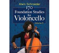 170 Foundation Studies for Violoncello.: Volume 3 (Dover Chamber Music Scores)