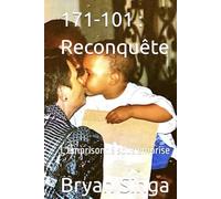 171-101 : Reconquête: L'emprisonné sous emprise