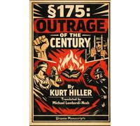 § 175: Outrage of the Century