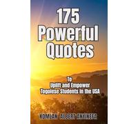175 Powerful Quotes: to Uplift and Empower Togolese Students in the USA