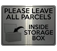1754 PLEASE LEAVE ALL PARCELS INSIDE STORAGE BOX Metal Aluminium Plaque Sign (15x10cm, Brushed Silver)