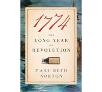 1774: The Long Year of Revolution