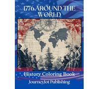1776 Around the World History Coloring Book