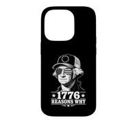 1776 Reasons Why Funny 4th Of July George Washington Case for iPhone 14 Pro
