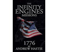 1776: The Washington Divergence (Infinity Engines: Missions)