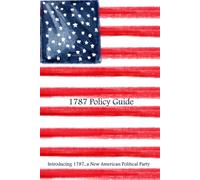 1787 Policy Guide