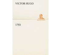 1793 by Hugo, Victor New 9783842420991 Fast Free Shipping<-