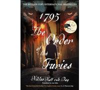1795: The Order of the Furies: (Jean Mickel Cardell)