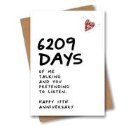 17th Anniversary Card - 6209 Days Talking While You Pretend to Listen