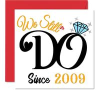 16th Anniversary Card for Husband Wife - We Still Do Since 2009 - I Love You Gifts, Happy 16th Wedding Anniversary Cards for Partner, 145mm Greeting Cards Anniversaries