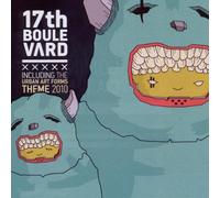 17th Boulevard - God Moves In Irresponsible Ways