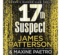 17th Suspect: A methodical killer gets personal (Women’s Murder Club 17)