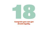 18 Congrats You Can Get Drunk Legally. Sweatshirt - White - XXL - White