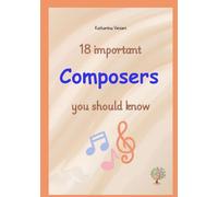18 important composers you should know (18 wichtige Menschen, die du kennen solltest / 18 important people you should know)