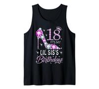 18 It's My Lil SIS's Birthday High Heel 18 Years Old Tank Top