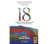 18 : Jewish Stories from Around the World, Translated from 18 Languages
