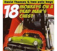 18 Monkeys On A Dead Man's Chest