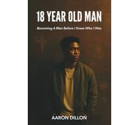 18 Year Old Man: Becoming a man before I knew who I was.